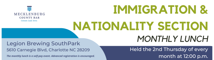 Immigration & Nationality Section Monthly Lunch - MCB Calendar